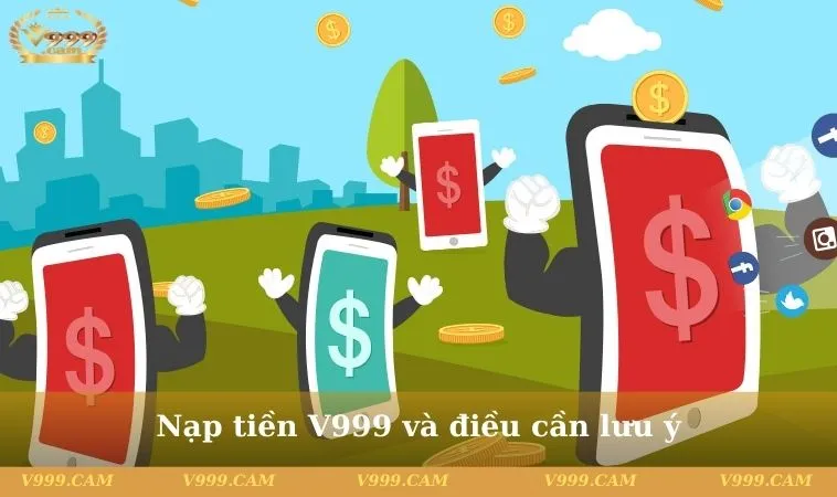 nap tien v999 4 11zon Nạp tiền V999 và điều cần lưu ý